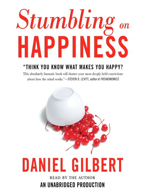 Title details for Stumbling on Happiness by Daniel Gilbert - Wait list